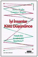 İyi İnsanlar Kötü Düşününce
