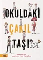 Okuldaki Çakıl Taşı
