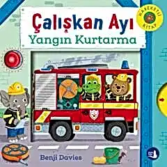 Çalışkan Ayı - Yangın Kurtarma