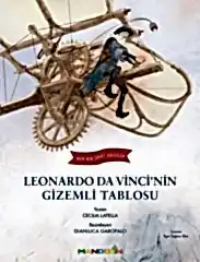 Ben Bir Dahi Değilim - Leonardo Da Vincinin Gizemli Tablosu