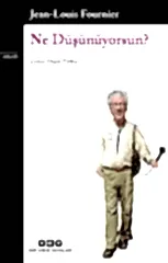 Ne Düşünüyorsun?