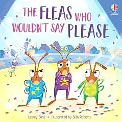 Fleas who Wouldn't Say Please
