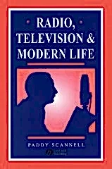 Radio, Television & Modern Life