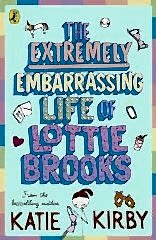 Extremely Embarrassing Life of Lottie Brooks 1