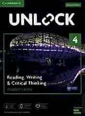 Unlock Level 4 Reading, Writing, & Critical Thinking Student's Book With Digital Pack
