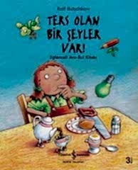 Ters Olan Bir Şeyler Var? - Eğlenceli Ara-Bul Kitabı
