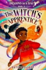 Witch's Apprentice, Dragons in a Bag 3