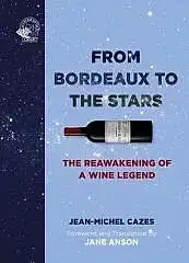 From Bordeaux to the Stars