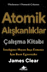 Atomik Alışkanlıklar Çalışma Kitabı
