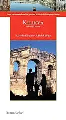 Kilikya, Toros ve Amanosların Gölgesinde Kültürler