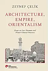 Architecture, Empire, Orientalism
