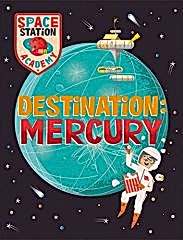 Destination: Mercury, Space Station Academy