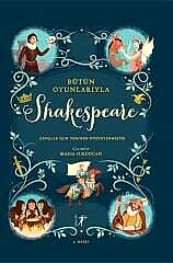 Bütün Oyunlarıyla Shakespeare