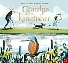 Grandpa and the Kingfisher