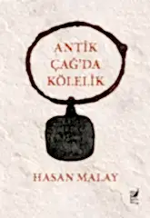 Antik Çağ’da Kölelik