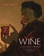 Wine: A Cultural History