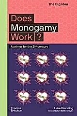 Does Monogamy Work?