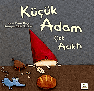 Küçük Adam Çok Acıktı