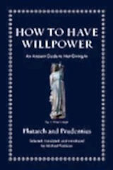 How to Have Willpower