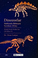 Dinozorlar Hakkında Bilmeniz  Gereken 10 Şey