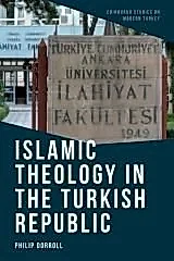 Islamic Theology in the Turkish Republic