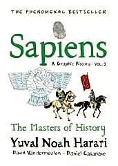 Sapiens: A Graphic History Vol. 3
