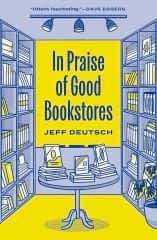 In Praise of Good Bookstores