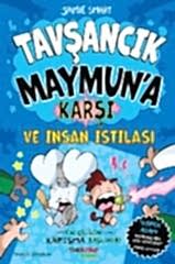 Tavşancık Maymun'a Karşı ve İnsan İstilası 2