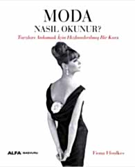 Moda Nasıl Okunur?