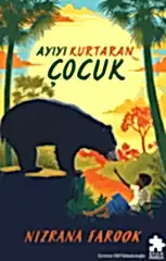 Ayıyı Kurtaran Çocuk