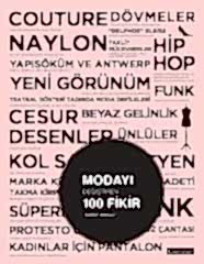 Modayı Değiştiren 100 Fikir