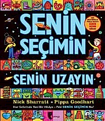 Senin Seçimin Senin Uzayın
