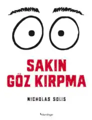 Sakın Göz Kırpma