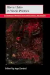 Hierarchies in World Politics