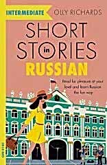 Short Stories in Russian for Intermediate Learners