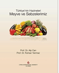 Türkiye'nin Hazineleri Meyve ve Sebzelerimiz