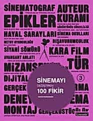 Sinemayı Değiştiren 100 Fikir