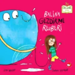 Balina Gezdirme Rehberi - Organik Kitap