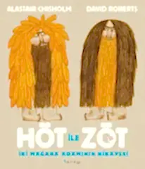 Höt ile Zöt - İki Mağara Adamının Hikayesi