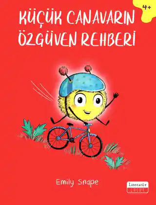 Küçük Canavarın Özgüven Rehberi