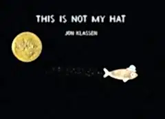 This Is Not My Hat 2
