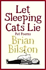 Let Sleeping Cats Lie - Pet Poems