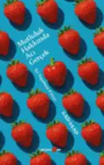 Mutluluk Hakkında Acı Gerçek