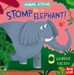 Stomp Like an Elephant