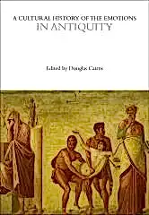 Cultural History of the Emotions in Antiquity