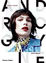 Androgyne: Fashion and Gender