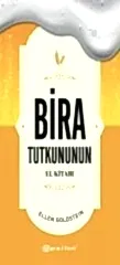 Bira Tutkununun El Kitabı