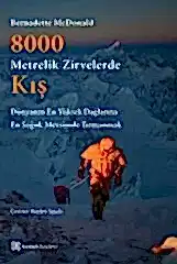 8000 Metrelik Zirvelerde Kış