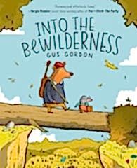 Into the Bewilderness: A Graphic Novel