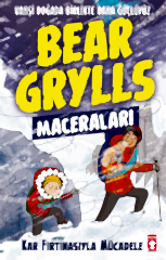 Kar Fırtınasıyla Mücadele - Bear Grylls Maceraları